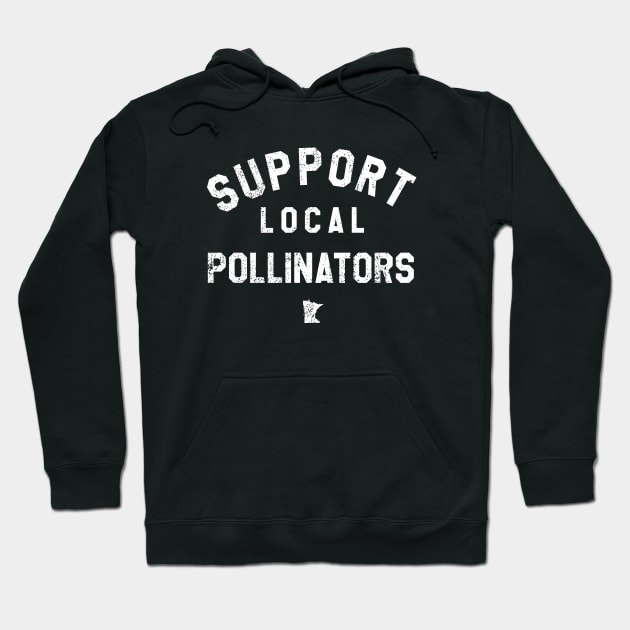 Support Local MN Pollinators Hoodie by mjheubach